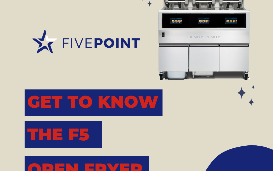 Revolutionizing Frying with Henny Penny’s F5 Open Fryer